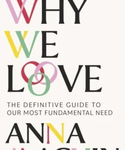 Why We Love