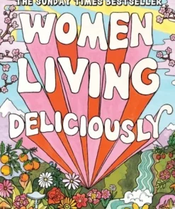 Women Living Deliciously