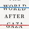 World After Gaza