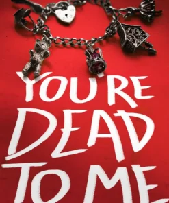 You're Dead to Me