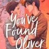 You've Found Oliver