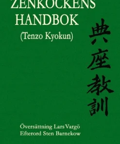Zenkockens handbok (Tenzo Kyokun)